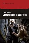 La memòria de la Vall Fosca