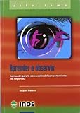 Aprender A Observar Formacin Para La Observacin Del Comportamiento Deportivo Deportes