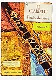 El Clarinete Tcnica De Inicio Volumen 1