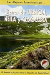 Sierras de Urbión, Neila y Cebollera 25 itinerarios a pie para conocer e interpretar este espacio natural