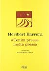 Tenim pressa, molta pressa