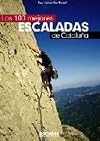Las cien mejores escaladas en Catalu&ntilde;a