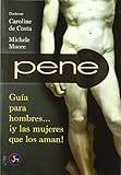 Pene Gua Para Hombres Y Las Mujeres Que Los Aman Autoayuda