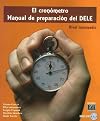 El cronometro / The Chronometer: Manual de preparacion del DELE. Nivel intermedio / Manual of Preparation for the Diploma of Spanish as a Foreign Language. Intermediate Level (Spanish Edition)