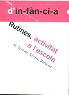 Rutines, activitat a l'escola