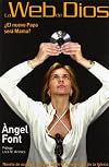La web de Dios: Acción e intrigas sobre el inmovilismo de la Iglesia (Spanish Edition)