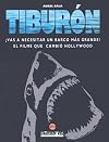 Tiburón ¡vas a necesitar un barco más grande! : el filme que cambió Hollywood