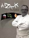 Arzak. Bocados (Spanish Edition)