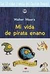 Mi vida de pirata enano: Primera parte de la trilogía de las fabulosas aventuras de Osoazul en el mágico continente de Zamonia. (Spanish Edition)