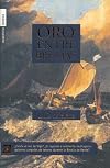 Oro Entre Brumas/ Gold in the Mist (Spanish Edition)