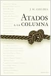 Atados a la columna