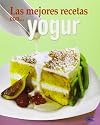 Las mejores recetas con yogur