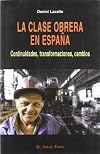 La clase obrera en España : continuidades, transformaciones, cambios