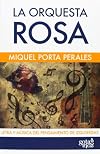 La orquesta rosa: letra y m&uacute;sica del pensamiento de izquierdas (Spanish Edition)