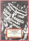 La despedida española. Homenaje a las brigadas internacionales [1938-2008] (España en Armas) (Spanish Edition)