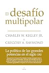 A Multipolar Peace?: Great-Power Politics in the Twenty-First Century