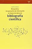 Bsqueda Y Recuperacin De Informacin En Bases De Datos De Bibliografa Cientfica Biblioteconoma Y Administracin Cultural