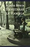 Heretaràs la Rambla