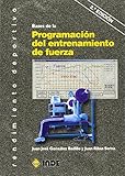 Bases De La Programacin Del Entrenamiento De Fuerza