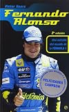 Fernando Alonso. Una Estrella En El Mundo De La Formula 1