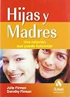 Hijas y madres (Spanish Edition)