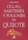 Ollas, sartenes y fogones del Quijote