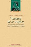 Voluntad de lo trágico : el concepto nietzscheano de voluntad a partir de "El nacimiento de la tragedia"
