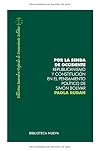 Por La Senda De Occidente. Republicanismo Y Constitucion En El Pensamiento Poliitco De Simon Bolivar