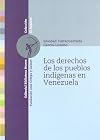 Los derechos de los pueblos indígenas en Venezuela