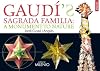 Gaudí's Sagrada Familia : A Monument to Nature