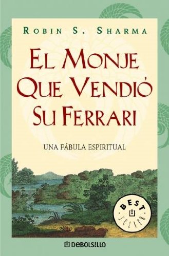 Portada de El monje que vendió su Ferrari, de Robin Sharma