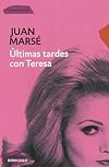 Últimas tardes con Teresa