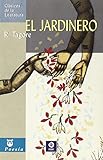 El Jardinero Clsicos De La Literatura Universal