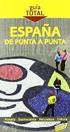 España de punta a punta / [coordinación editorial, Alfredo J. Ramos y Mercedes de Castro]