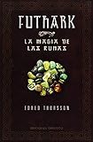 Futharkla Magia De Las Runas Magia Y Ocultismo