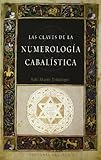 Las Claves De La Numerologa Cabalstica Cabala Y Judaismo