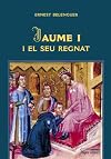 Jaime I y su reinado