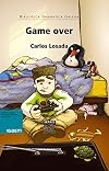Game over (Biblioteca Dramatica Galega) (Galician Edition)