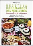 Recettes Gourmandes Des Meilleures Tables Dhotes Du Pays Basque
