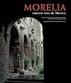 Morelia Cantera Viva De Mexico
