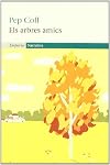 Els arbres amics