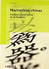 Narrativas chinas : ficciones y otras formas de no-literarias : de la dinastรญa Tang al siglo XXI
