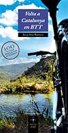 Volta a Catalunya en BTT: (Bossa portaguies de regal amb la compra del número 100 de la col·lecció Azimut) (Catalan Edition)