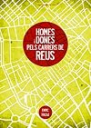 Homes i dones pels carrers de Reus