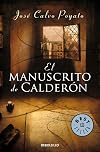 El manuscrito de calderon (Best Seller) (Spanish Edition)