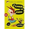 La canción del parque (Agus y los monstruos) (Spanish Edition)