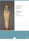 Osiris ; el dios de la momificación