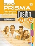 Nuevo Prisma Fusion A1 A2 : Libro De Ejercicios, Pour Les Lyc%C3%A9es, Avec Cd Virtuel, Avec Expansion En Ligne