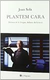 Plantem cara (OTROS LA MAGRANA) (Catalan Edition)