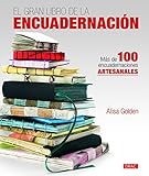 El Gran Libro De La Encuadernacin